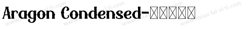 Aragon Condensed字体转换